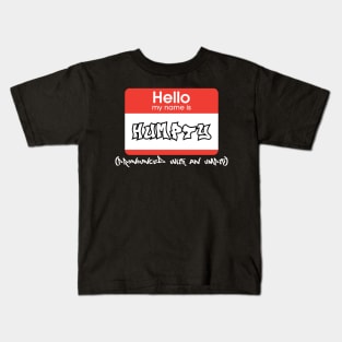 "My Name is Humpty" Kids T-Shirt